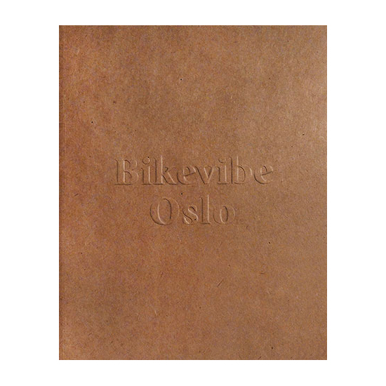 Bikevibe Magazine Vol. 2 (Oslo)